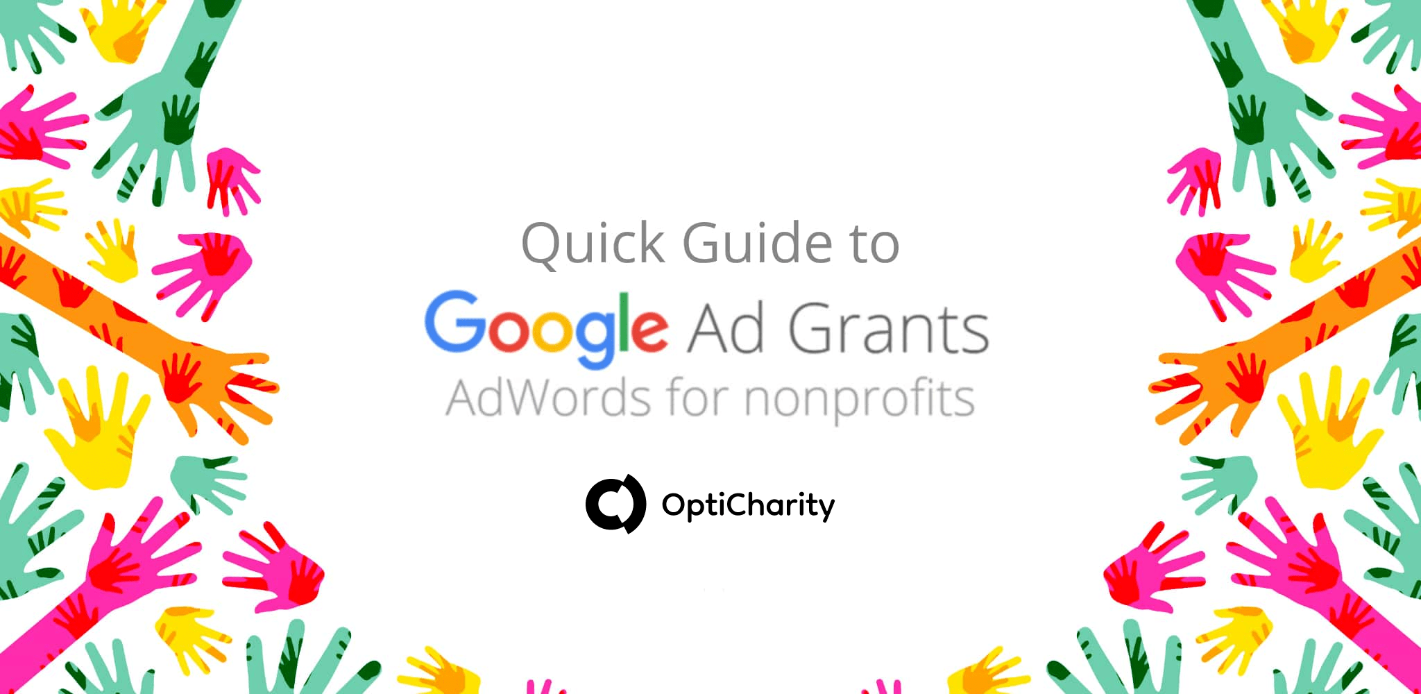 Quick Guide: Google Ad Grants for Nonprofits