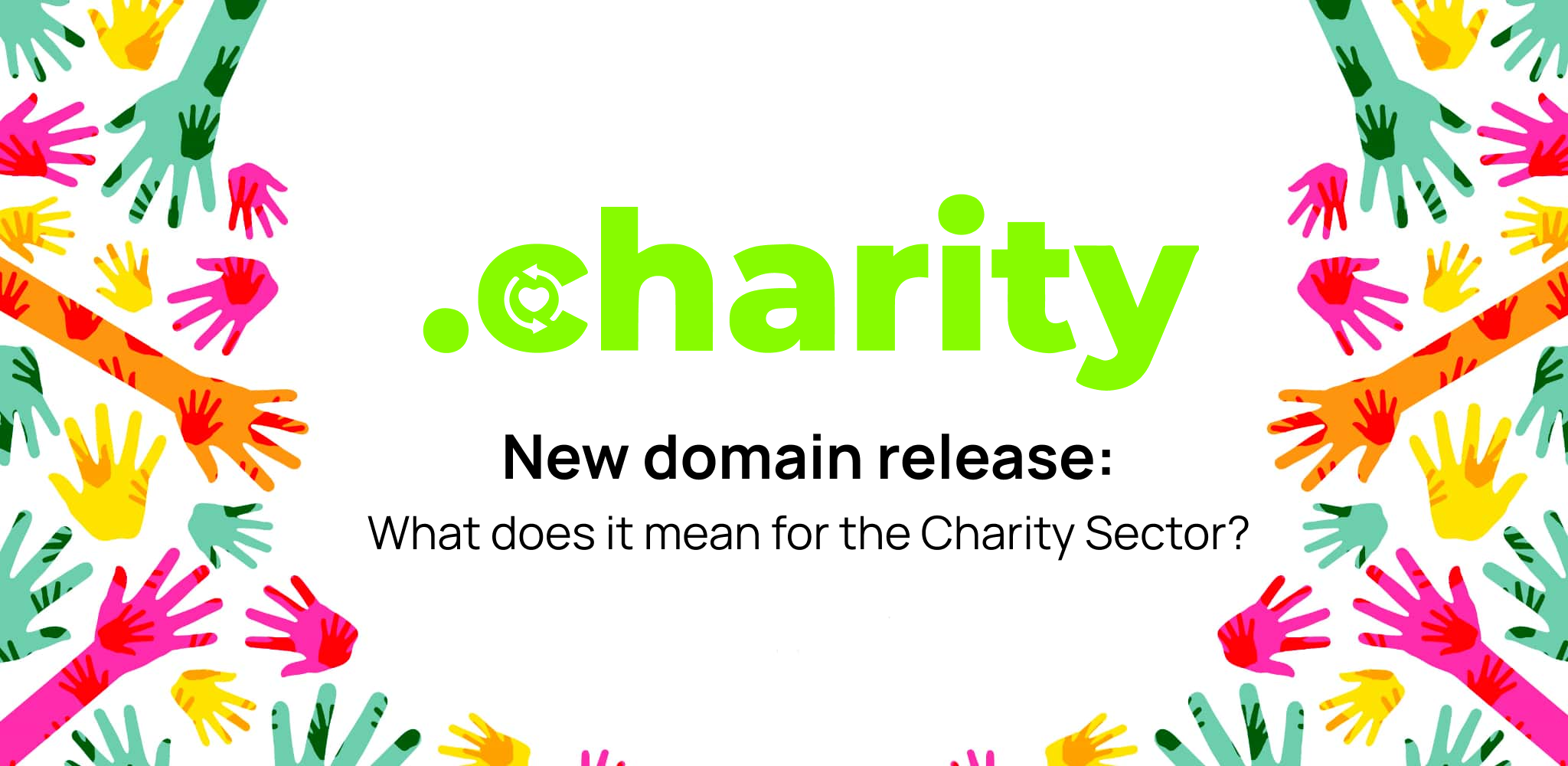 New .charity domain extension released: What is the best fit for Charity Organisations?